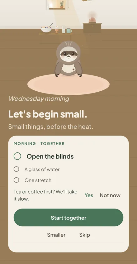Moss app screen for United Arab Emirates: Small things, before the heat. Open the blinds, not the curtains.
